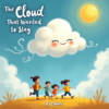 The Cloud That Wanted to Stay – Interactive Children's Storybook