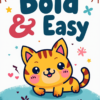 Bold & Easy Kawaii / Cute & Cosy Animals (Part 7)
